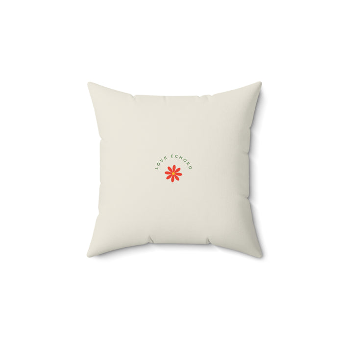 The Best Is Yet To Come - Self-Love Pillow