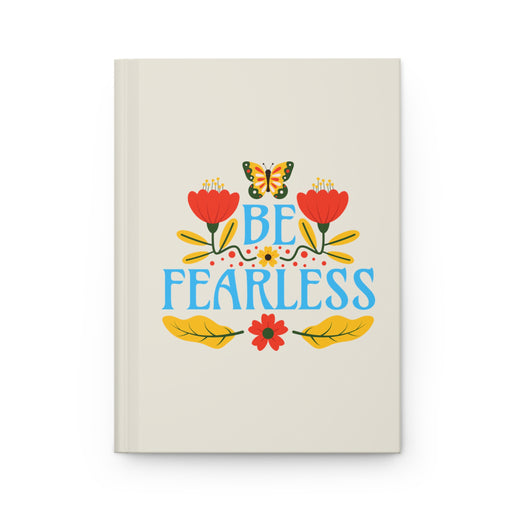 Be Fearless - Self-Love Journal