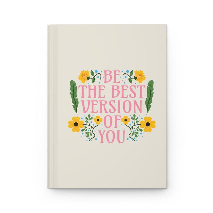 Be The Best Version Of You Self-Love Journal