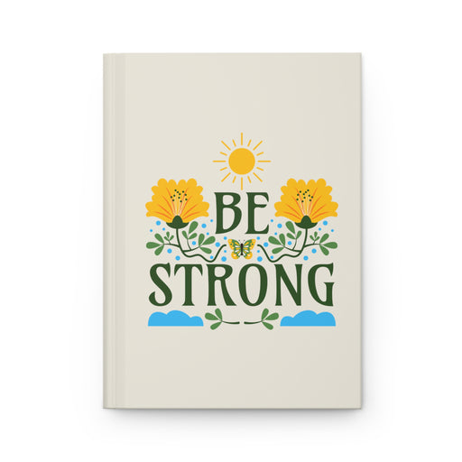 Be Strong Self-Love Journal