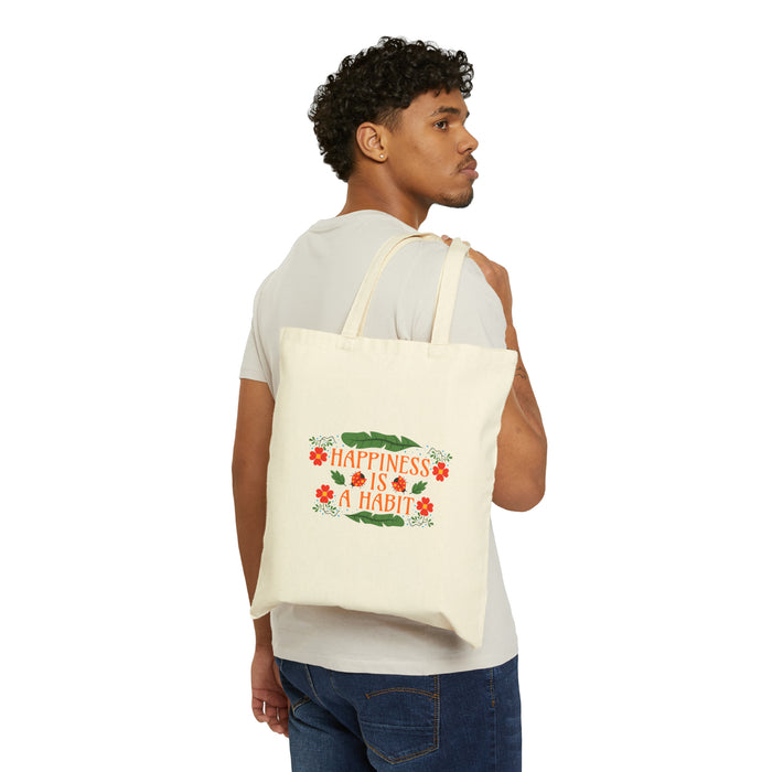 Happiness Is A Habit Self-Love Tote Bag