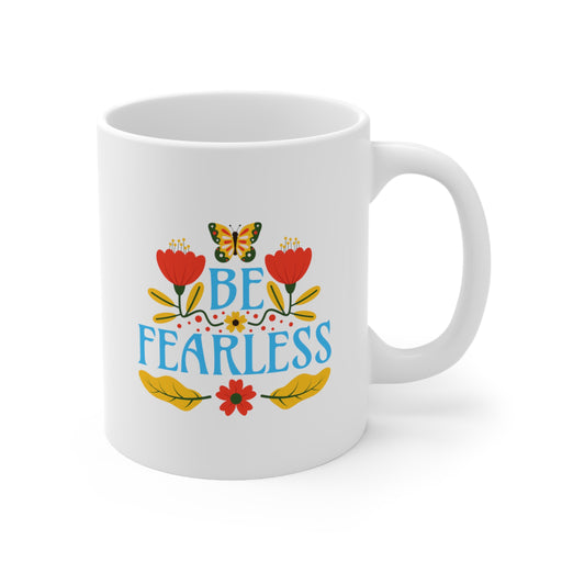 Be Fearless Self-Love Mug