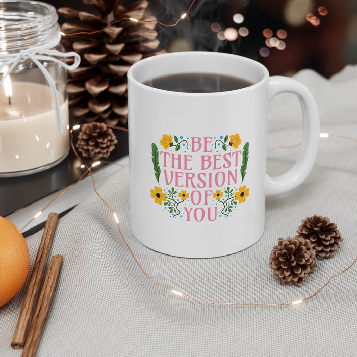Be The Best Version Of You Self-Love Mug