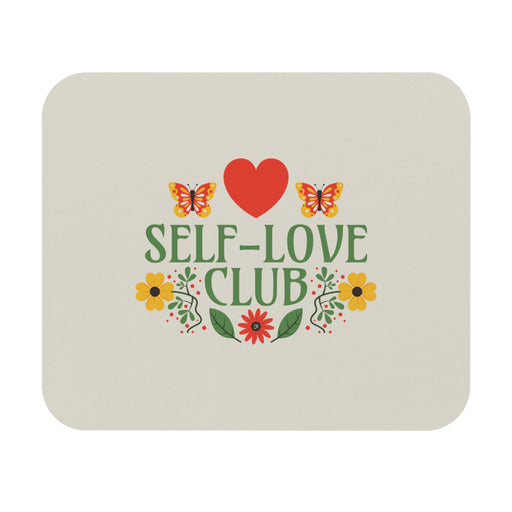 Self Love Club Self-Love Mousepad