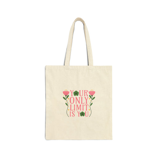 Your Only Limit Is You Self-Love Tote Bag