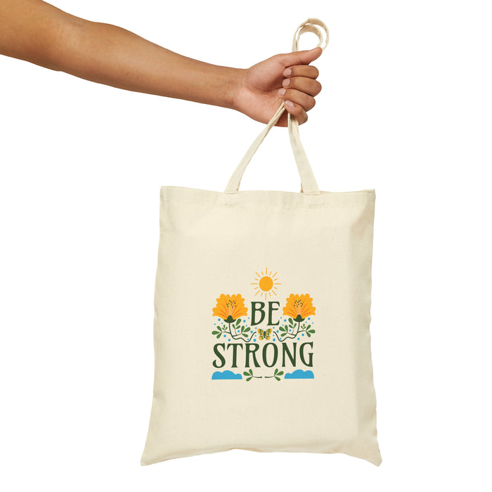 Be Strong Self-Love Tote Bag