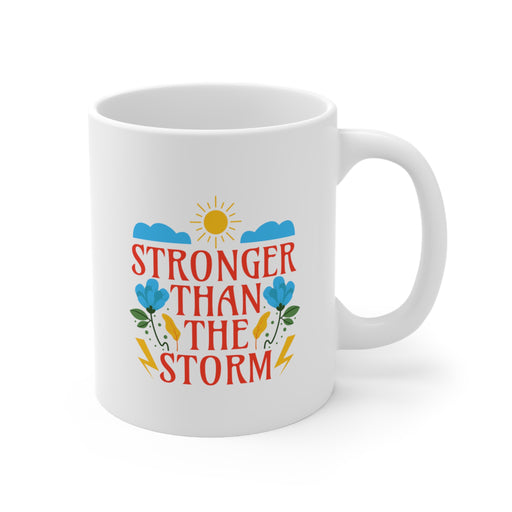 Stronger Than The Storm Self-Love Mug