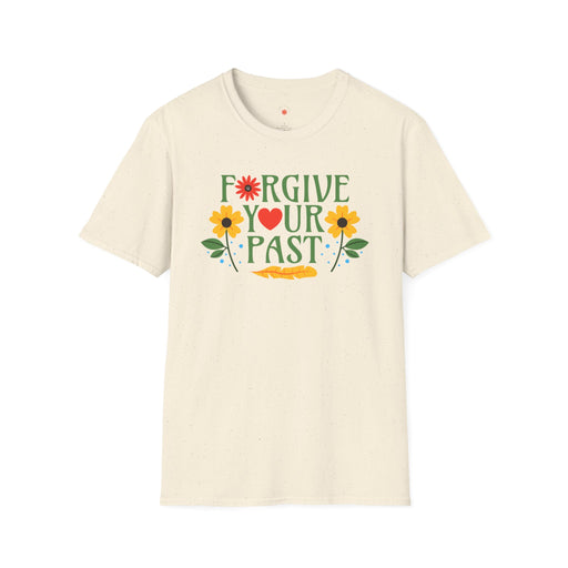 Forgive Your Past Self-Love T-Shirt