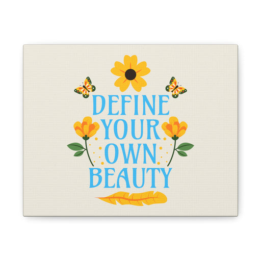 Define Your Own Beauty - Self-Love Canvas Art