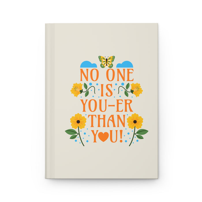 No One Is You-Er Than You Self-Love Journal